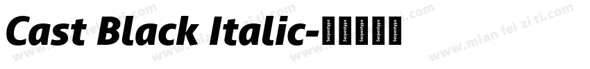 Cast Black Italic字体转换